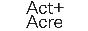 act + acre