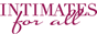 intimates for all